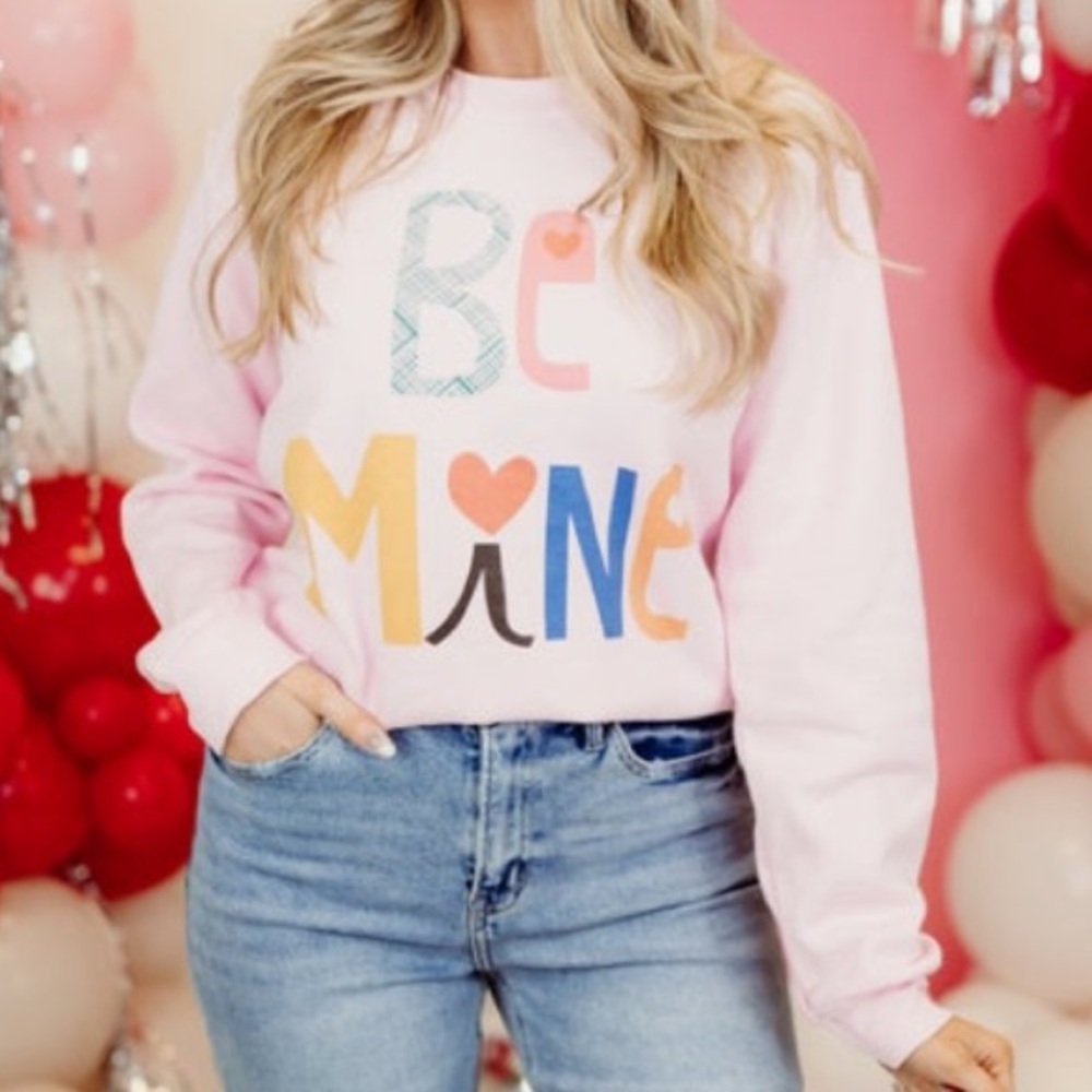 Valentines “Be Mine” sweatshirt